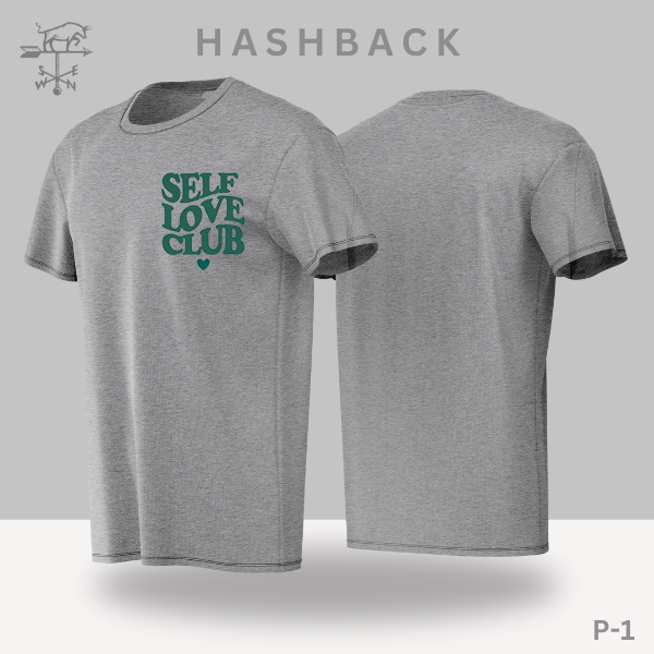 Hashback Round Neck Printed T-Shirt P-1 Self Love Club