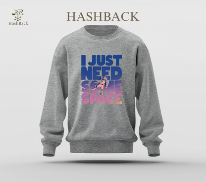 Printed Sweatshirt Drop Shoulder - I just need some space - Grey