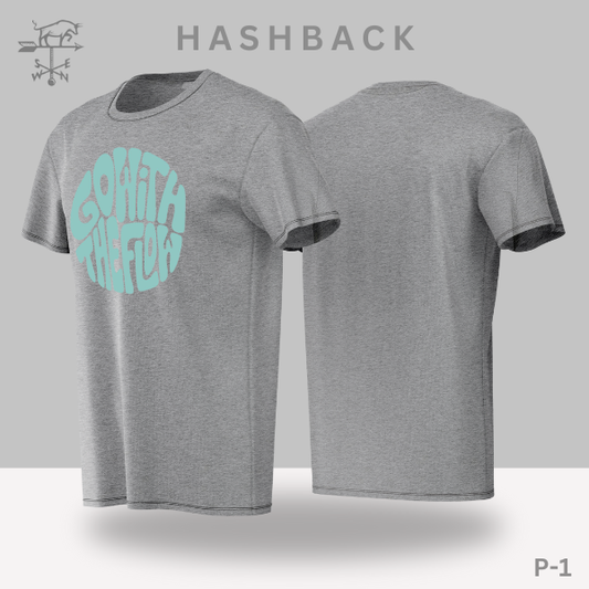 Hashback Round Neck Printed T-Shirt P-1 Go with the flow