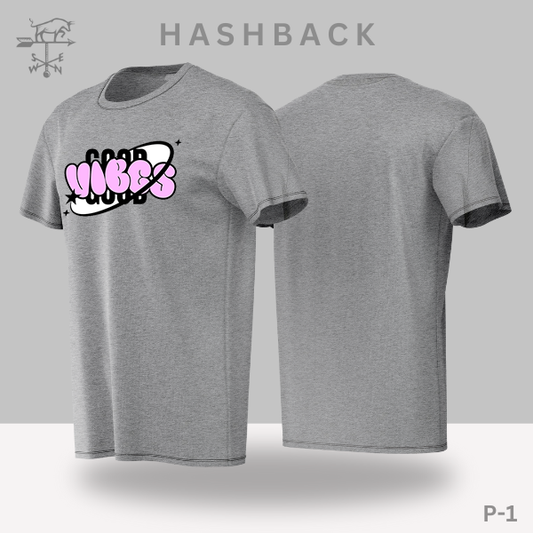 Hashback Round Neck Printed T-Shirt P-1 Good Vibes