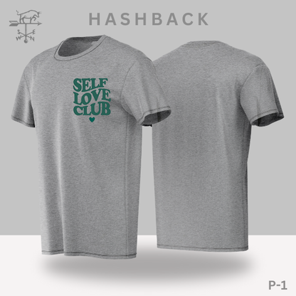 Hashback Round Neck Printed T-Shirt P-1 Self Love Club